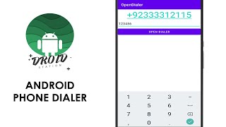 How to Open Phone Dialer Using Intent  Android Application Development [upl. by Terchie]