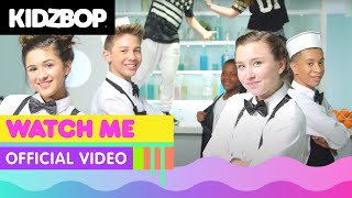 KIDZ BOP Kids  Watch Me Official Music Video KIDZ BOP 30 [upl. by Nnyladnarb565]