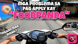 PROBLEMA sa PAG APPLY kay FOODPANDA GUIDE  Ep 15 [upl. by Sikes]