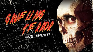 POISON THE PREACHER  Grueling Terror OFFICIAL MUSIC VIDEO [upl. by Nnybor]