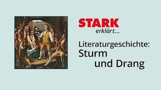 Literaturgeschichte Sturm und Drang  STARK erklärt [upl. by Olive]