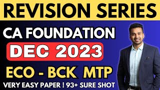 Complete Discussion  Business Economics MTP 100 Marks  CA Foundation Dec 2023  CA Parag Gupta [upl. by Codding419]