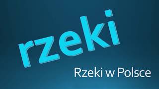 Rzeki w Polsce  nazwy i ich długości [upl. by Korella656]