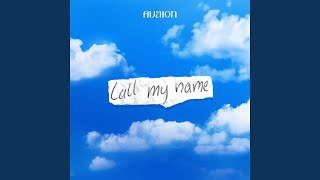 Call my name [upl. by Zetra]