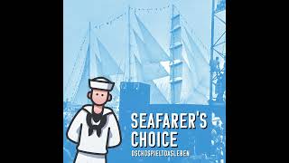 Seafarer´s Choice  DschospieltdasLeben [upl. by Ennaear]