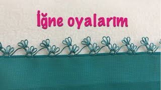 İğne oyası yeni başlayanlar için kolay modeliğne oyası yapımı [upl. by Deery82]