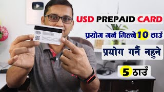 Prepaid USD Card प्रयाेग गर्न मिल्ने 10 ठाउँ र प्रयाेग गर्न नहुने 5 ठाउँ  10 Uses of Dollar Card [upl. by Sidnal]