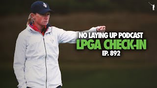 Stacy Lewis Interview Solheim Cup Picks Reactions  NLU Pod 892 [upl. by Farra]