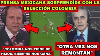 ASI REACCIONÓ MEXICO 🇲🇽A LA DERROTA ANTE COLOMBIA 🇨🇴 [upl. by Bixler498]