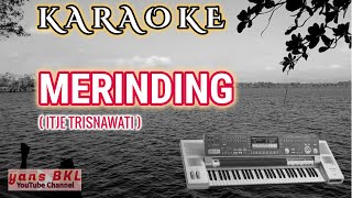 Merinding  Itje Trisnawati KARAOKE [upl. by Roxi]