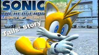 Sonic 06 Legacy of Solaris  Tails story Part 4 [upl. by Ahsiekim]