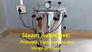 How to use autoclave  Principle Component parts Working [upl. by Anitnerolf]