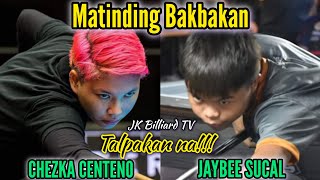 CHEZKA CENTENO 🆚️ JAYBEE SUCAL TALPAKAN NA MATINDING BAKBAKAN MAMAYA JK Billiard TV is live [upl. by Gawen776]