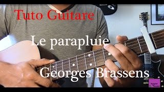 Cours de guitare  Chanson facile 4 accords  Le parapluie  Georges Brassens [upl. by Samuele]