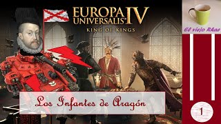 Europa Universalis IV  Castilla 136  Capítulo 1 Los infantes de Aragón [upl. by Anerb]