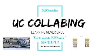 Simulate ISDN PRI E1T1 PSTN Calls on your Cisco lab [upl. by Hanus316]