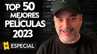 Las Mejores Películas de 2023  TOP 50 [upl. by Erdnoid470]