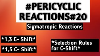 Sigmatropic Reactions 13 CShift amp15 C ShiftSelection Rules SuprafacialampAntarafacial migration [upl. by Stout333]