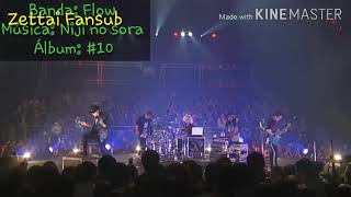 FLOW  Niji no sora  live legendada PTBR [upl. by Kcered14]