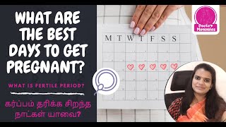 What are the best days to get pregnant and what is fertile period in tamil  Doctor mommies [upl. by Yert]