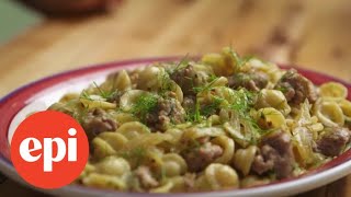 This Fennel and Sausage Pasta Only Has 3 Ingredients  Epicurious [upl. by Eicnan]