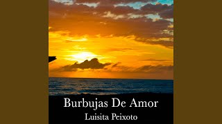 Burbujas De Amor [upl. by Rizzo]