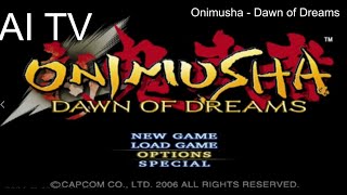 Onimusha  Dawn of Dreams GAME PLAY 2006 YEAR IN 2024 PART1 PART2 4K60FPS HDR [upl. by Wald]