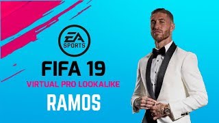 FIFA 19  VIRTUAL PRO LOOKALIKE TUTORIAL  SERGIO RAMOS [upl. by Carder104]