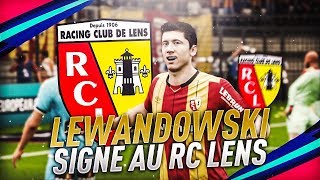 LEWANDOWSKI SIGNE AU RC LENS   VOS RETAPER 02 [upl. by Golter361]