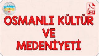 Osmanlı Kültür ve Medeniyeti  Kamp2020 [upl. by Jahn]