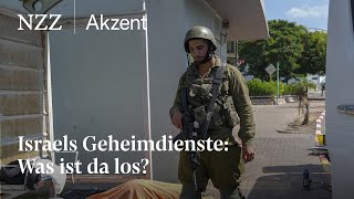 Israels Geheimdienste Was ist da los  NZZ Akzent [upl. by Adnirb592]