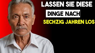 Nach 60 machen diese Dinge keinen Sinn mehr Psychologie Weisheit [upl. by Corydon378]