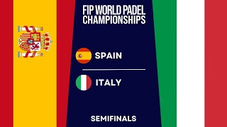 SEMIFINAL  SPAIN VS ITALY  FIP WORLD PADEL CHAMPIONSHIPS 2024  Highlights ALL MATCHES [upl. by Ahseem639]