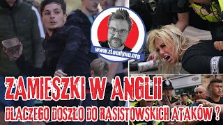 Zamieszki w Anglii Dlaczego doszło do rasistowskich ataków [upl. by Raffaj840]