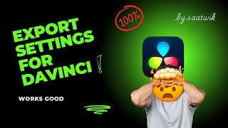 Export settings in da Vinci resolve editing app and colour grading tutorials …works 100 [upl. by Edin]