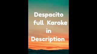 Despacito karaoke trending lyrics karaoke [upl. by Atiekal]