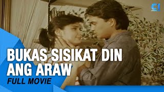 ‘Bukas Sisikat Din Ang Araw FULL MOVIE  Vilma Santos Snooky Serna Gabby Concepcion  Cinema One [upl. by Tabor]