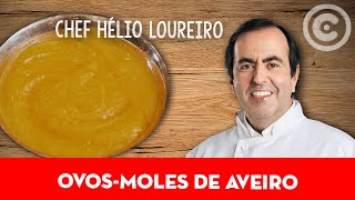 Receita de OvosMoles de Aveiro do Chef Hélio Loureiro  Sobremesa [upl. by Lsil]