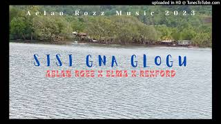 AELAN ROZZ FTELMAXREXFORD SISI NGA GLOGU  2023 AUDIO [upl. by Nosaes]