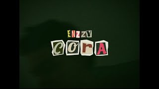 Enzzy  Cora 🫀 Video Oficial [upl. by Lekim]