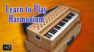 Learn to Play Harmonium  Basic Lessons of Beginners  Harmonium Basics [upl. by Lot]