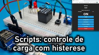 Video 25  TASMOTA  Controle de carga com histerese [upl. by Nonnah]