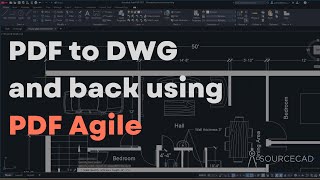 How to Convert PDF to DWG and Convert it Back using PDF Agile [upl. by Ellehsram]