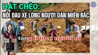 Hát Chèo  Nỗi Đau Xé Lòng Người Dân Miền Bắc  SL Anh Khoa Mạnh Hùng Quan Họ  TB  Ngát Phạm [upl. by Llednahc789]