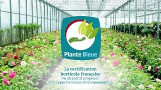 Plante Bleue  un dispositif progressif vers la performance environnementale [upl. by Ainit]