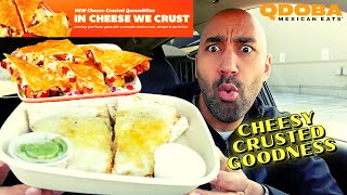 Qdoba New Cheese Crusted Quesadilla  Review 🤤🧀  THE CHIPOTLE AND TACO BELL KILLER [upl. by Eurydice]