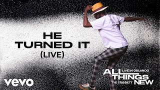 Tye Tribbett  He Turned It Live  Audio Only [upl. by Eisej668]