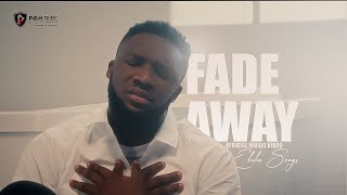 EBUKA SONGS  FADE AWAY OFFICIAL VIDEO [upl. by Ahsilat]