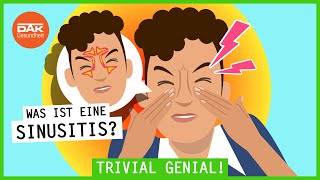 Was passiert bei einer Sinusitis  trivialgenial  DAKGesundheit [upl. by Akeimahs]