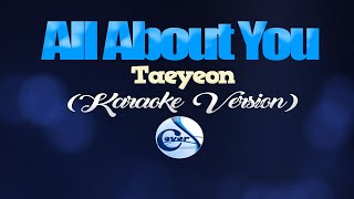 ALL ABOUT YOU  Taeyeon Hotel Del Luna OST KARAOKE VERSION [upl. by Liam446]